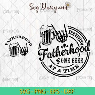 Surviving Fatherhood One Beer At A Time SVG, Father's Day SVG