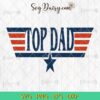 Top Dad SVG, Father SVG, Father's Day SVG, Dad SVG