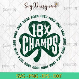 18x Champs Boston Basketball Shamrock SVG, Basketball Boston Celtics SVG