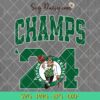 2024 Champs Boston Logo Basketball Championship SVG, Boston Celtics SVG