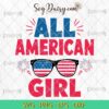 All American Girl Independence Day Patriotic SVG, 4th Of July SVG