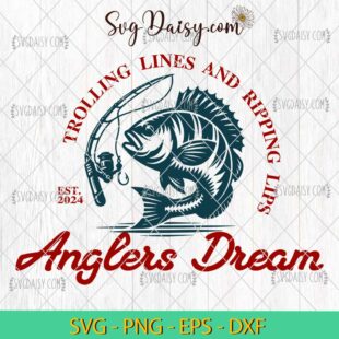 Anglers Dream Fishing EST 2024 SVG, Fishing SVG