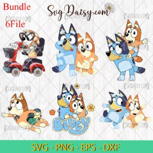 Bluey And Friend Funny Bundle SVG PNG EPS DXF