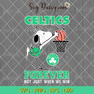 Celtics Snoopy Forever Not Just When We Win SVG, Snoopy Basketball SVG