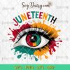 Eyes Juneteenth Black History SVG, African American SVG