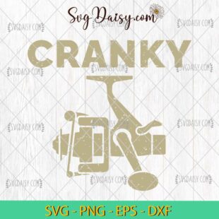 Funny Cranky Fishing SVG, Fishing Dad SVG