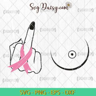 Funny Middle Finger Cancer SVG, Middle Finger SVG, Fuck Cancer SVG