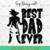 Goku Best Dad Ever Dragon Ball SVG, Goku Fathers Day SVG