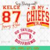 In My Chiefs Era Bundle SVG, Travis And Taylor SVG, SVG Bundle