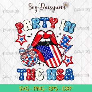 Party In The USA SVG, 4th Of July SVG, America Flag Lips SVG