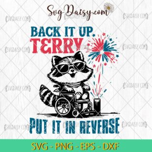 Raccoon Back It Up Terry 4th Of July SVG, 4th Of July SVG