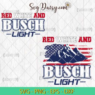 Red White And Busch Beer Trump SVG, 4th Of July SVG