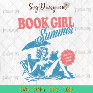 Retro Book Girl Summer SVG, Dive Into A Good Book SVG