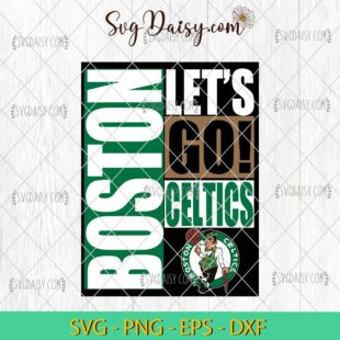 Retro Boston Celtics Lets Go SVG, Boston Celtics SVG