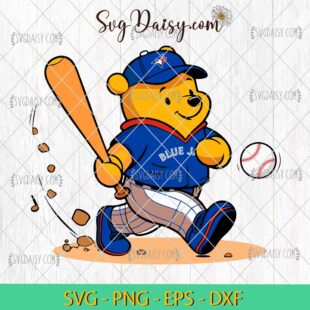 Winnie The Pooh Toronto Blue Jays Baseball SVG, MLB Teams SVG PNG DFX EPS