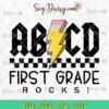 ABCD First Grade Rocks Teacher SVG, School SVG, Teacher SVG