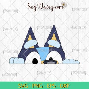 Bluey Peeking SVG, Funny Bluey SVG, Bluey Cartoon SVG PNG DXF EPS