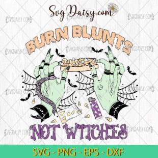 Burn Blunts Not Witches SVG, Disney Halloween SVG