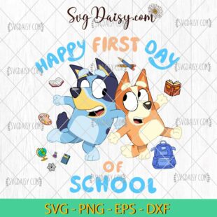 Happy First Day Of School Bluey Bingo SVG, Bluey Bingo School SVG