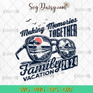 Making Memories Together Summer SVG, Family Vacation 2024 Summer Vacation SVG