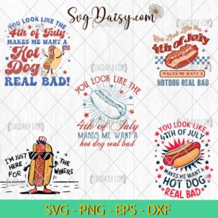 You Look Like The Hot Dog Real Bad Bundle SVG, 4th Of July Bundle SVG