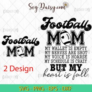 Football Mom My Wallet Is Empty Svg, Football Mom Svg, Football Svg, Mom Svg