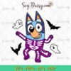 Halloween Bluey Skeleton SVG, Bluey Halloween SVG, Halloween SVG