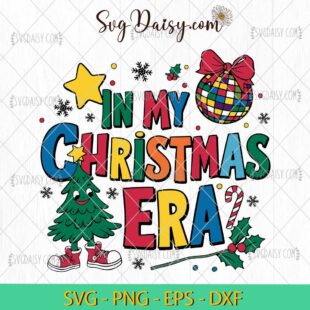 In My Christmas Era Merry Christmas Disco Ball SVG