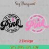 In October We Wear Pink Bundle SVG, Breast Cancer Awareness SVG, Pink Cancer SVG