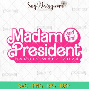 Madam President And Tim Harris Walz 2024 SVG, Harris Walz 2024 SVG, Kamala Harris SVG