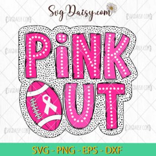 Pink Out Football SVG, Breast Cancer Football SVG, Cancer Football SVG