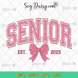 Senior 2025 Coquette Pink Bow Svg