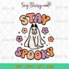 Stay Spooky Ghost Dog SVG, Funny Dog Halloween SVG