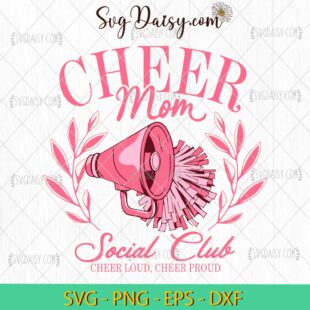 Cheer Mom Social Club Cheerleader SVG