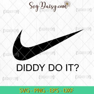 Diddy Do IT Nike Logo SVG, Diddy 1000 Baby Oil SVG