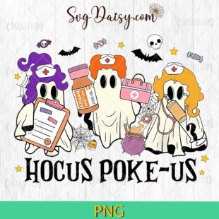 Hocus Pokeus Witch Nurse Halloween PNG, Ghost Nurse PNG, Halloween PNG