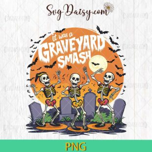 Its Was A Graveyard Smash Horror Halloween PNG