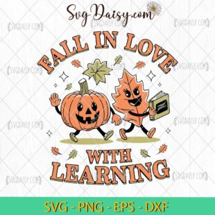 Teacher Fall In Love With Learning SVG, Teacher Pumpkin SVG, Teacher Halloween SVG