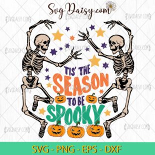 Tis The Season To Be Spooky SVG, Skeleton Halloween SVG, Pumpkin Skeleton SVG, Halloween SVG