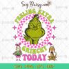 Feeling Extra Grinchy Today SVG, Grinch And Friend SVG, Grinch Christmas SVG PNG EPS DXF