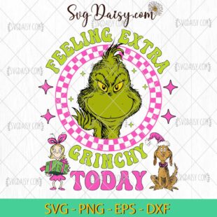 Feeling Extra Grinchy Today SVG, Grinch And Friend SVG, Grinch Christmas SVG PNG EPS DXF