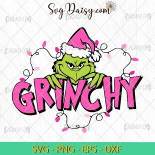 Grinchy Christmas SVG, Grinch SVG, Merry Christmas SVG PNG EPS DXF