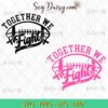 Together We Fight Football Pink Ribbon SVG Bundle, Pink Out SVG, Breast Cancer SVG PNG EPS DXF